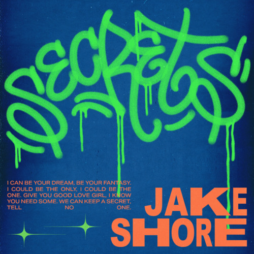 Stream Secrets by @JAKESHORE | Listen online for free on SoundCloud