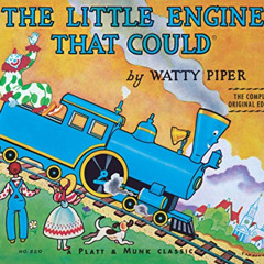 [Free] EPUB ✏️ The Little Engine That Could (Original Classic Edition) by  Watty Pipe