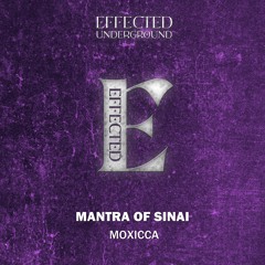 Moxicca - Mantra Of Sinai (Original Mix)