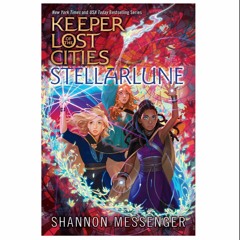 <pdf> Download Stellarlune (Keeper of the Lost Cities, #9)