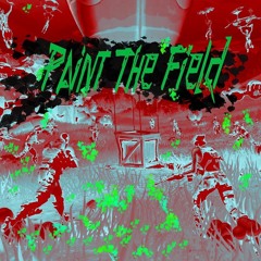 Paint The Field