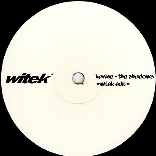 Kanine - The Shadows (WITEK Garage Edit) [Free DL]