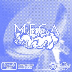 Meca Mix for Higher Ground Radio (SiriusXM / Diplo's Revolution)