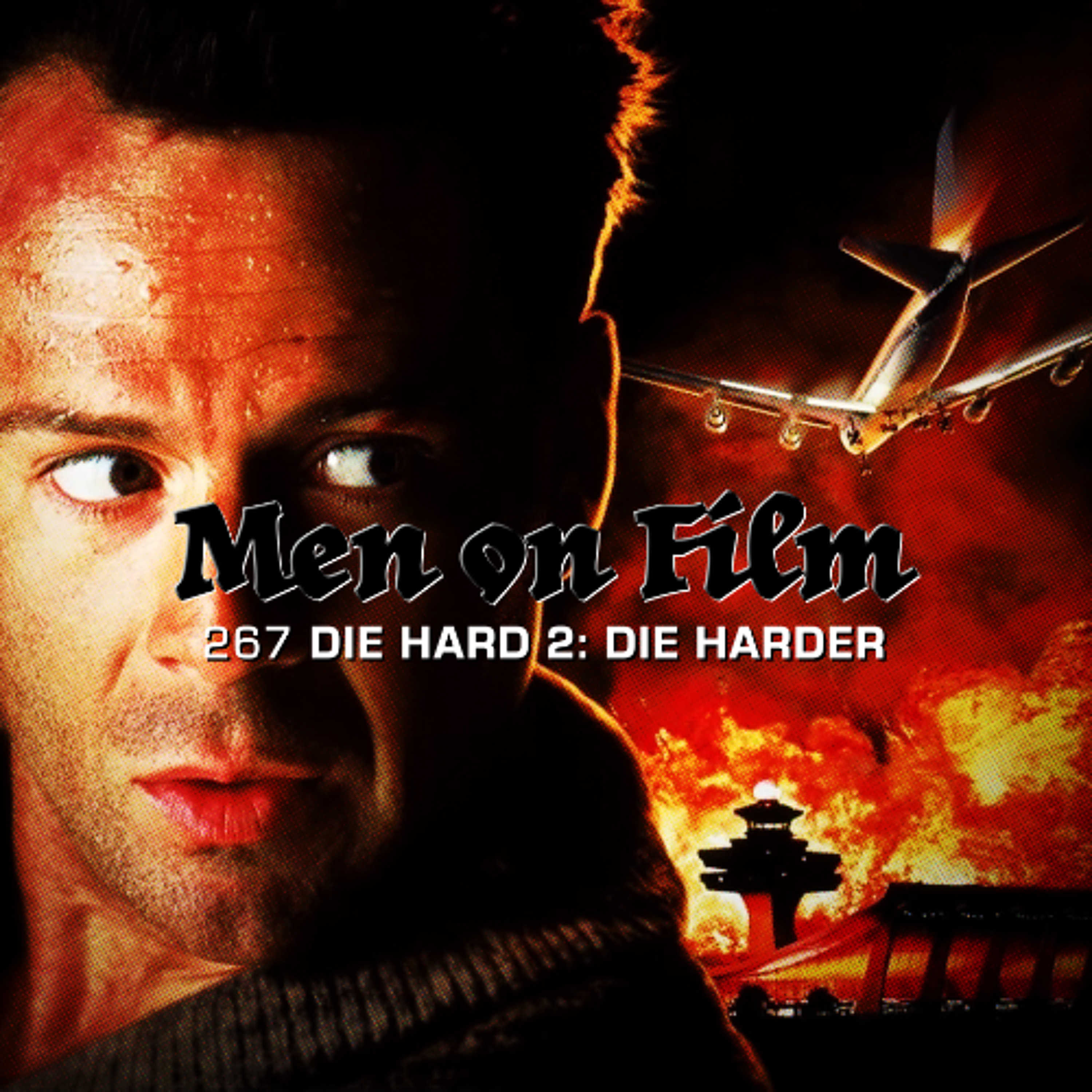 267 - Die Hard 2: Die Harder (1990)  Christmas 2025 #2 episode artwork