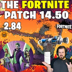 Fortnite Patch 14.50 2.84 Slurp Bazooka Rocket Packs The Joker Last Laugh Season Extended