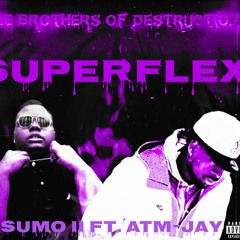 SuperFlex. Ft ATM-JAY