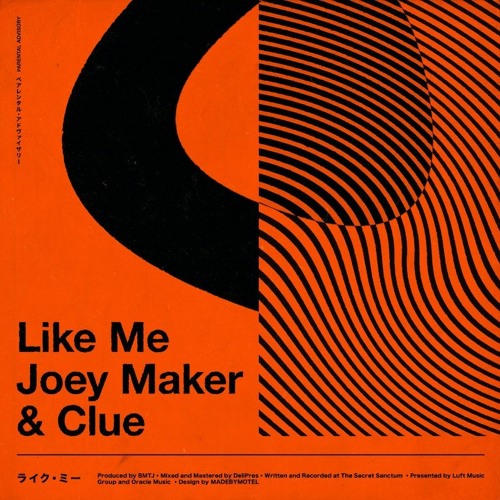 Like Me (w Joey Maker)