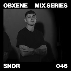 SNDR - OBXENE PODCAST 46
