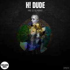 H! Dude - Wall Street (Original Mix)
