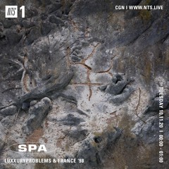 SPA#13: Luxxuryproblems & FRANCE '98 for NTS Radio