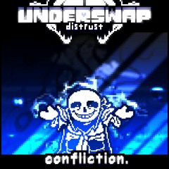 [UNDERSWAP: Distrust] Phase 1: confliction. | BenyiC03