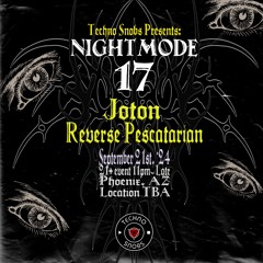 Reverse Pescatarian | Techno Snobs Present Nightmode 17