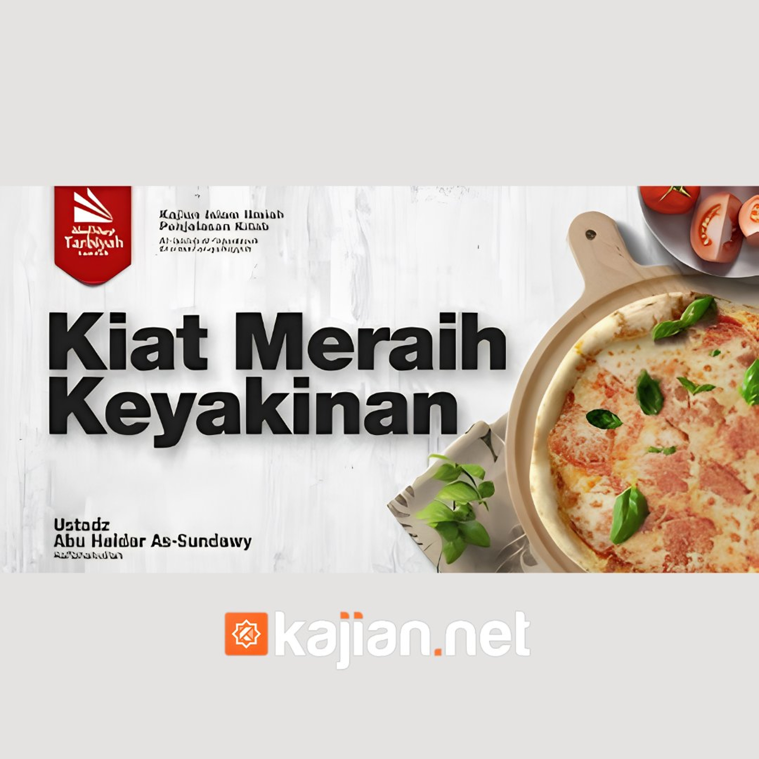 Bab Yaqin: Kiat Meraih Keyakinan-1 (Mendalami Amalan Hati) - Ustadz Abu Haidar As-Sundawy حفظه الله episode artwork