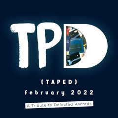 TPD (taped) #12  (A Tribute To Defected Records)