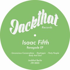 Isaac Fifth - Party People (Original Mix)