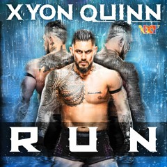Xyon Quinn – Run (Entrance Theme)