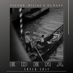 Victor Biliac & Dj Razz - Edera ( Cover Edit )Club Version