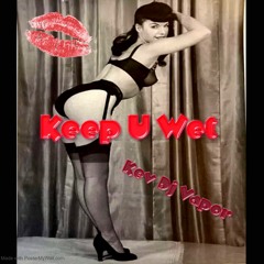 Keep U Wet