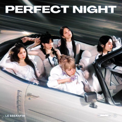 PERFECT NIGHT x Not Enough (Shinobii Edit)