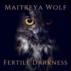 Fertile Darkness