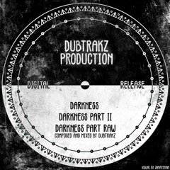 Darkness Preview [ AVAILABLE ON BANDCAMP ]
