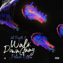 Walk Down Gang (Deluxe)