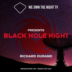 Black Hole Night with Richard Durand