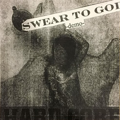 Swear To God - Acceptance or Denial