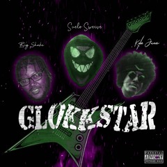 GLOKKSTAR- Suelo Swerve x Kyle James x Big Shake (Prod By Systematik)