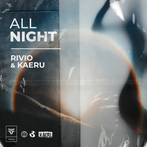 Rivio & Kaeru - All Night