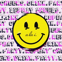 CHEERS, DRINK, PARTY, REPEAT (OUT NOW!!)