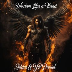 Wisdom Like a Flood