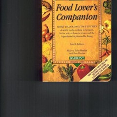 ✔Audiobook⚡️ The New Food Lover's Companion: More than 6,700 A-to-Z entries describe foods, coo