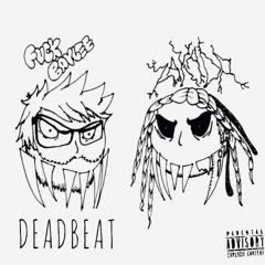 DEADBEAT W/ FVCKBAYLEE [prod. JoPxt]