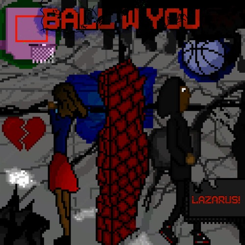 Ball W U (prod.justxrolo)