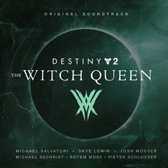 Destiny 2: The Witch Queen Original Soundtrack - Track 26 - Parasitic