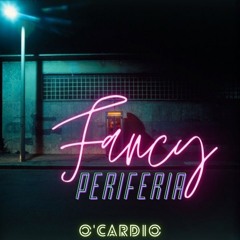 Fancy Periferia (Original Mix)
