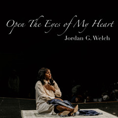 Open The Eyes of My Heart