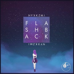 NYXKZMI - Flashback [ETR Release]