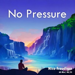 No Pressure (60 min. Live Mix)