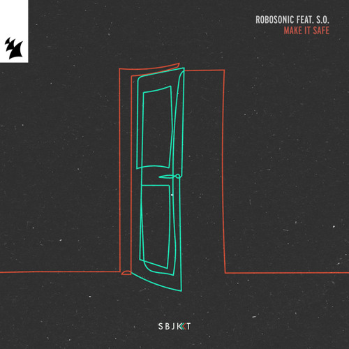 Make It Safe (feat. S.O.)