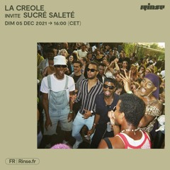 LA CREOLE invite SUCRÉ SALETÉ - 05 Décembre 2021