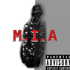 M.I.A prod.ThatBossEvan