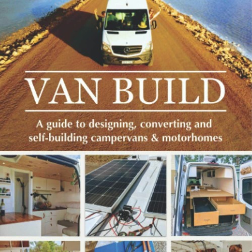 Stream eBook ️Download Van Build A complete DIY guide to designing