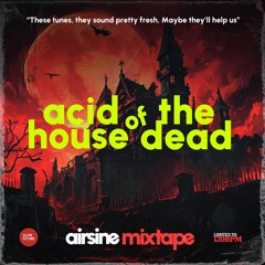 ACID HOUSE OF THE DEAD