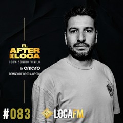 El After de Loca By Amaro episodio 83