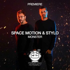 PREMIERE: Space Motion & Stylo - Monster (Extended Mix) [AFTR:HRS]
