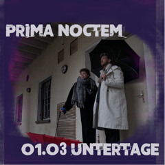 Prima Noctem 01.03.2025 @Vortex