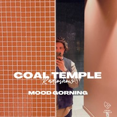 Coal Temple Radio Show with Mood Gorning - 03.2024