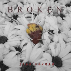 Broken